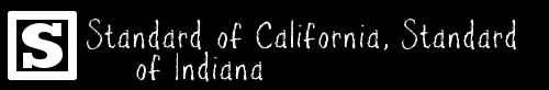 S: STANDARD OF CALIFORNIA